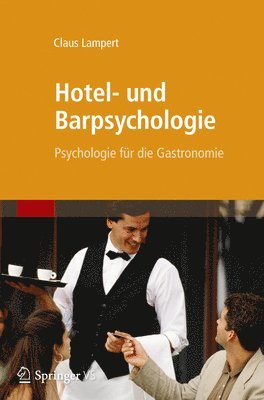 bokomslag Hotel- und Barpsychologie