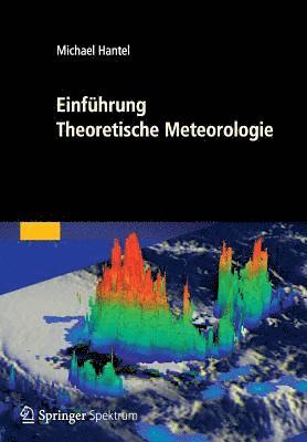 bokomslag Einfhrung Theoretische Meteorologie