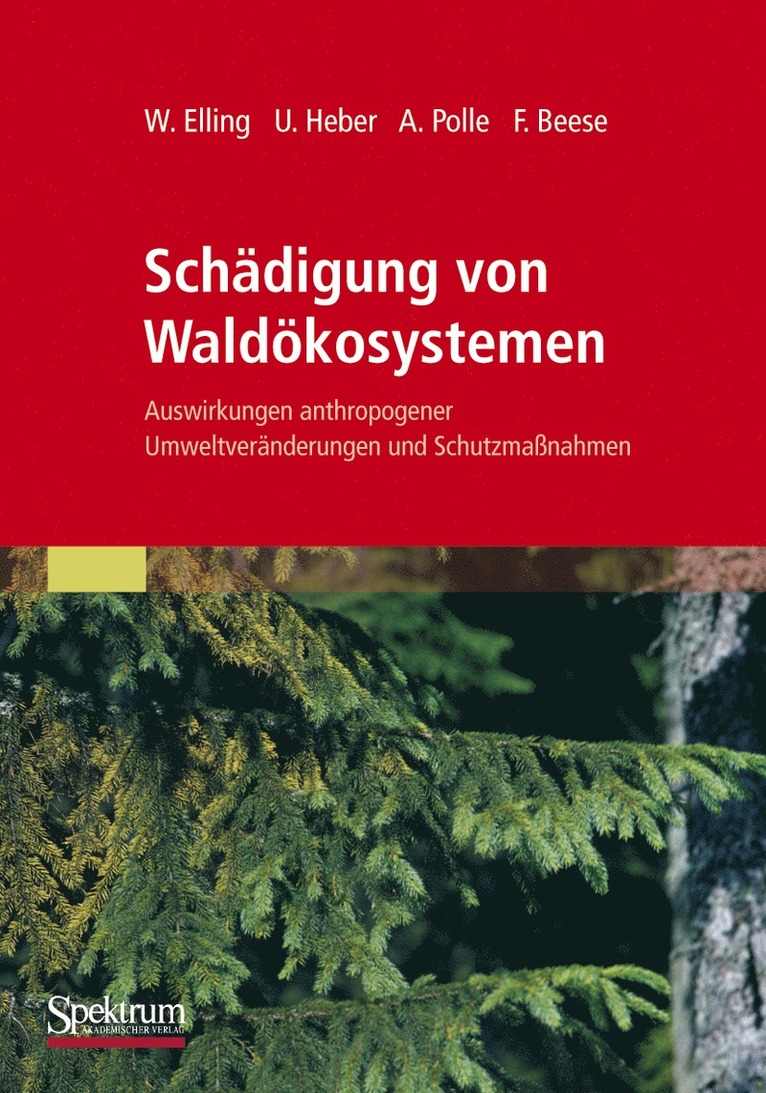 Schädigung von Waldökosystemen