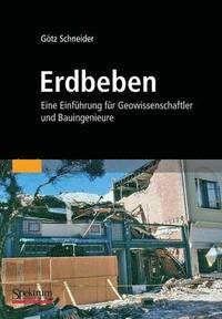 bokomslag Erdbeben: Eine Einführung Für Geowissenschaftler Und Bauingenieure
