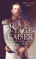 bokomslag Der 99-Tage-Kaiser