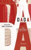 Martin Mittelmeier - DADA, Inbunden