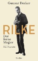 bokomslag Rilke. Der ferne Magier