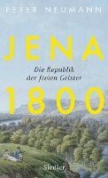Peter Neumann - Jena 1800, Inbunden
