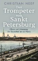 bokomslag Der Trompeter von Sankt Petersburg