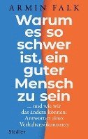 bokomslag Warum es so schwer ist, ein guter Mensch zu sein
