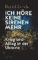 Daniel Schulz - Ich höre keine Sirenen mehr, Inbunden