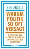 Ben Ansell - Warum Politik so oft versagt, Inbunden