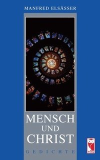 bokomslag Mensch und Christ