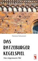 Das Ratzeburger Kegelspiel