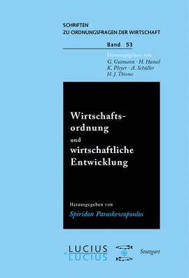 bokomslag Wirtschaftsordnung Und Wirtschaftliche Entwicklung