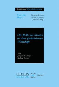 bokomslag Die Rolle des Staates in der globalisierten Wirtschaft