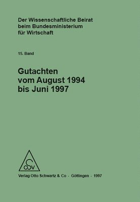 bokomslag Der Wissenschaftliche Beirat beim Bundesministerium fr Wirtschaft - Gutachten