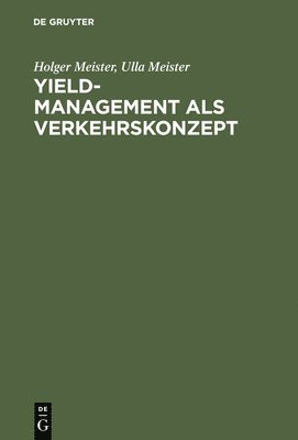 Yield-Management als Verkehrskonzept 1