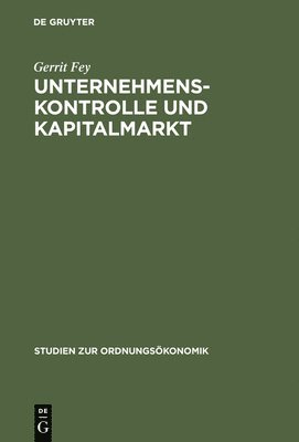 bokomslag Unternehmenskontrolle und Kapitalmarkt