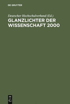 Deutscher Hochschulverband - Glanzlichter der Wissenschaft 2000, Inbunden