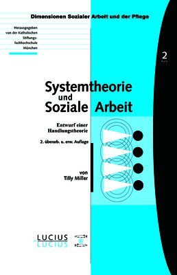 Tilly Miller - Systemtheorie und soziale Arbeit, Häftad