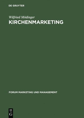 Wilfried Mödinger - Kirchenmarketing, Inbunden