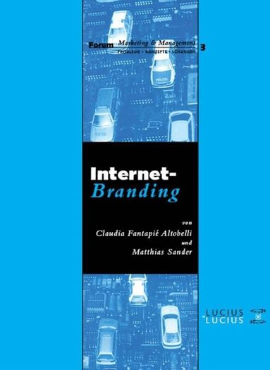 Claudia Fantapie Altobelli, Matthias Sander - Internet-Branding, Inbunden