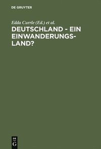 bokomslag Deutschland - ein Einwanderungsland?