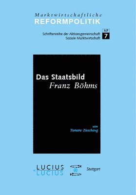 Das Staatsbild Franz Bhms 1