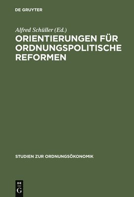 bokomslag Orientierungen fr ordnungspolitische Reformen