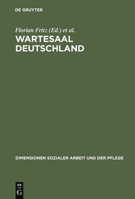 Florian Fritz, Frank Groner - Wartesaal Deutschland, Inbunden