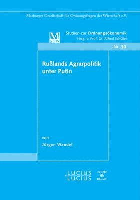 bokomslag Rulands Agrarpolitik unter Putin