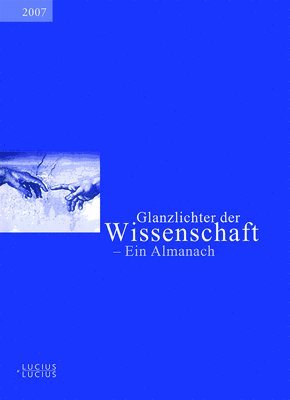 Deutscher Hochschulverband - Glanzlichter der Wissenschaft 2007, Inbunden