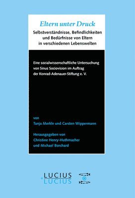 Tanja Merkle, Carsten Wippermann, Christine Henry-Huthmacher, Michael Borchard - Eltern unter Druck, Häftad