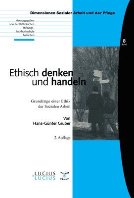 Ethisch denken und handeln 1