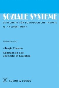bokomslag 'Tragic Choices'. Luhmann on Law and States of Exception