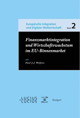 bokomslag Finanzmarktintegration und Wirtschaftswachstum im EU-Binnenmarkt