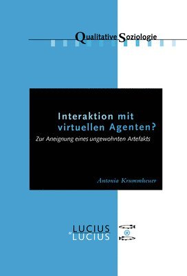 bokomslag Interaktion Mit Virtuellen Agenten? Realitäten Zur Ansicht