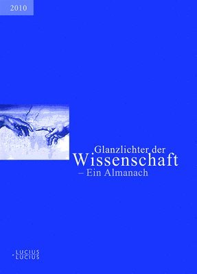Deutscher Hochschulverband - Glanzlichter der Wissenschaft 2010, Inbunden