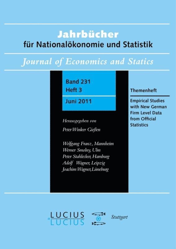 Anja Malchin, Ramona Voshage, Joachim Wagner - Empirical Studies with New German Firm Level Data from Official Statistics, Inbunden
