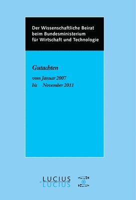 bokomslag Der Wissenschaftliche Beirat beim Bundesministerium fr Wirtschaft - Gutachten