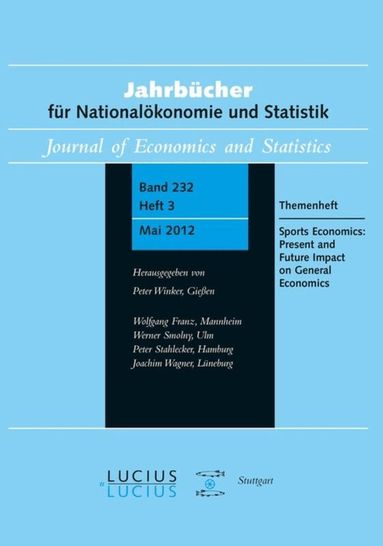 Ruud H. Koning, Wolfgang Maennig - Sports Economics: Present and Future Impact on General Economics, Inbunden