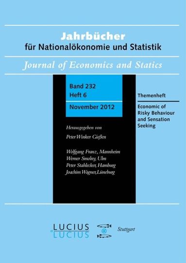 Horst Entorf, Peter Winker - Economics of Risky Behavior and Sensation Seeking, Inbunden