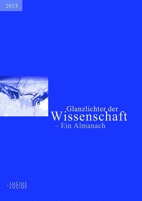 bokomslag Glanzlichter der Wissenschaft 2013