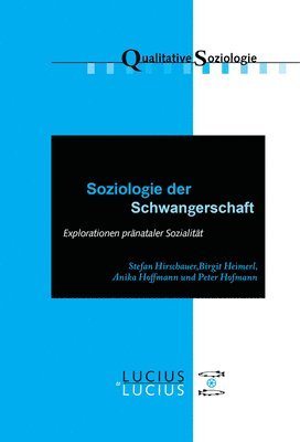 bokomslag Soziologie der Schwangerschaft