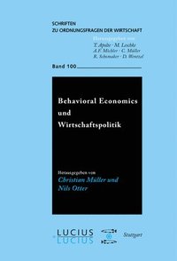 bokomslag Behavioral Economics Und Wirtschaftspolitik