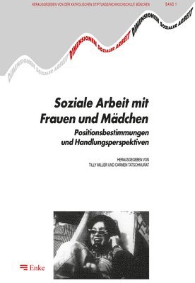 bokomslag Soziale Arbeit mit Frauen und Mdchen