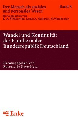 Wandel Und Kontinuität Der Familie in Der Bundesrepublik Deutschland 1