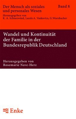 Wandel Und Kontinuitt Der Familie in Der Bundesrepublik Deutschland 1