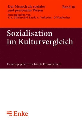 Gisela Trommsdorff - Sozialisation im Kulturvergleich, Inbunden
