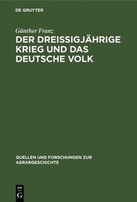 bokomslag Der Dreiigjhrige Krieg Und Das Deutsche Volk