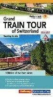 bokomslag Grand Train Tour of Switzerland Touring Guide