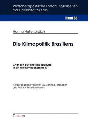 bokomslag Die Klimapolitik Brasiliens