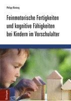 Feinmotorische Fertigkeiten Und Kognitive Fahigkeiten Bei Kindern Im Vorschulalter 1